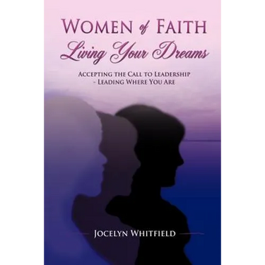 Women of Faith Living Your Dreams