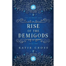 Rise of the Demigods