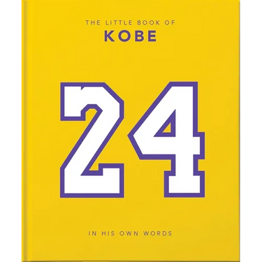 The Little Book of Kobe: In His Own Words-The Wisdom of a King of Sport, Business and Charity