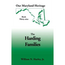 Our Maryland Heritage, Book 39: The Harding Families