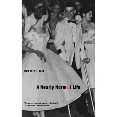 A Nearly Normal Life: A Memoir
