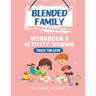 Twice the Love: A Workbook for Kids in Blended Families