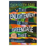 The Enlightenment of the Greengage Tree