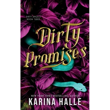 Dirty Promises (Dirty Angels Trilogy #3)
