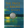 The Price of Bread and Shoes
