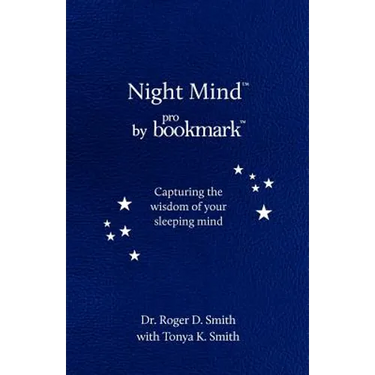 Night Mind: A Dream Journal for Capturing the Wisdom of Your Sleeping Mind