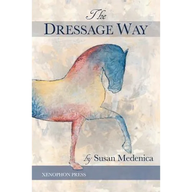 The Dressage Way