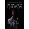 Boy Next Door to Ferguson: Do You Know Your Neighbor?