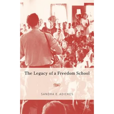 The Legacy of a Freedom School