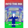 Into The Ink