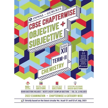 Oswal-Gurukul Chemistry Chapterwise Objective + Subjective for CBSE Class 12 Term 2 Exam