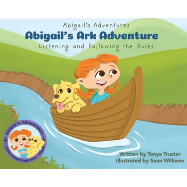 Abigail's Ark Adventure: Learning to Listen and Follow the Rules