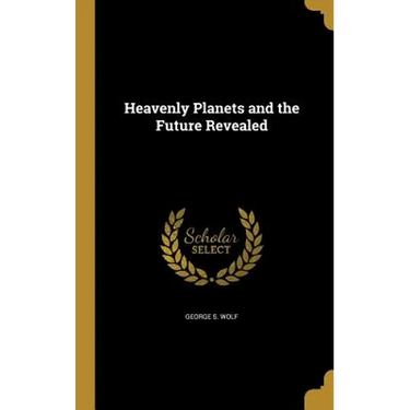 Heavenly Planets and the Future Revealed
