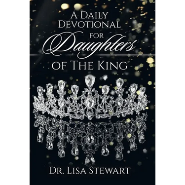 A Daily Devotional for Daughters of The King