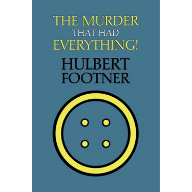 The Murder That Had Everything! (an Amos Lee Mappin Mystery)
