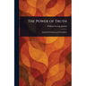 The Power of Truth