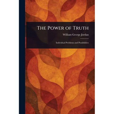 The Power of Truth