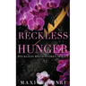 Reckless Hunger
