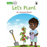 Let's Plant - Our Yarning