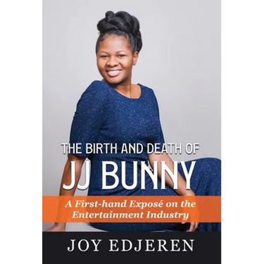 The Birth and Death of Jj Bunny: A First-hand Exposé on The Entertainment Industry