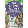 The Fidori Trilogy Book 2: The Purple Flower