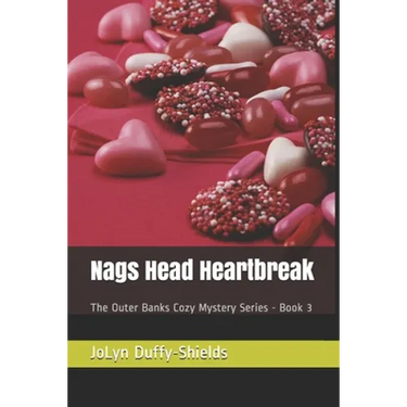 Nags Head Heartbreak: The Outer Banks Cozy Mystery Series - Book 3