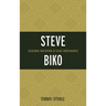 Steve Biko: Decolonial Meditations of Black Consciousness