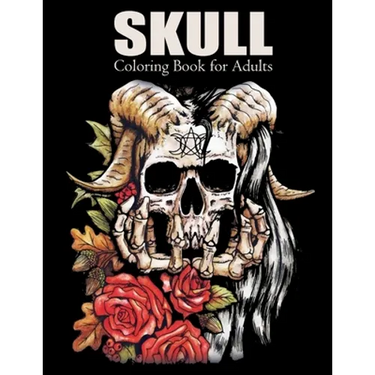 Skull Coloring Book for Adults: Over 50 Skull Designs Inspired by the Day of the Dead Great Día de Los Muertos Coloring Books for Adults