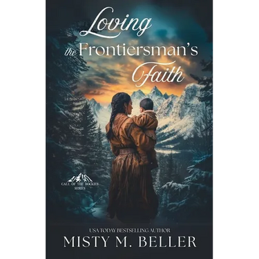 Loving the Frontiersman's Faith