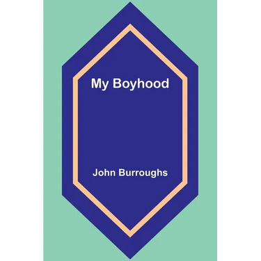 My Boyhood