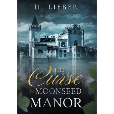 The Curse of Moonseed Manor