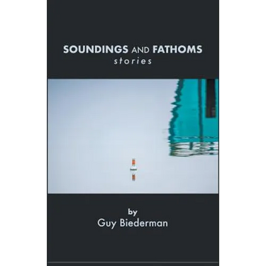 Soundings And Fathoms: stories