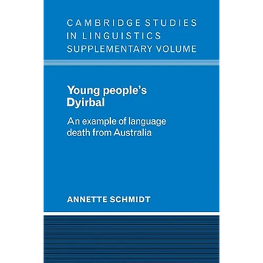 Young People's Dyirbal: An Example of Language Death from Australia