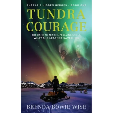 Tundra Courage: She came to teach in Alaska's lifesaving program. What she learned saved her.