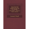The Control of Industry by the People Through the Co-Operative Movement... - Primary Source Edition