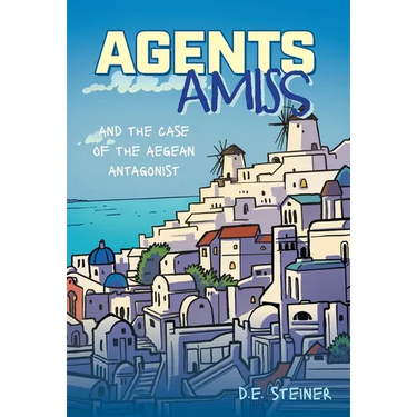 Agents Amiss and The Case of the Aegean Antagonist