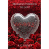 Breaking Through to Love