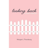 Looking Back