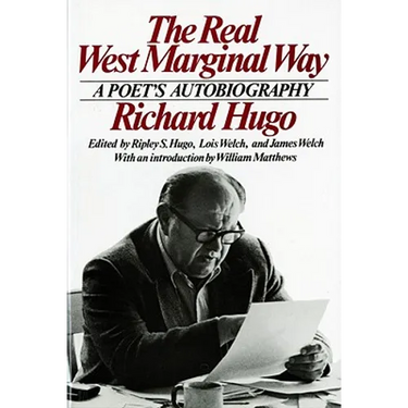 The Real West Marginal Way: A Poet's Autobiography