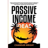 Passive Income: Ideas - 35 Best, Proven Business Ideas for Building Financial Freedom in the New Economy - Includes Affiliate Marketing, Blogging, Dro