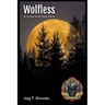 Wolfless: A Crystal River Pack Novel - Book Two