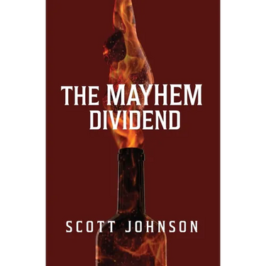 The Mayhem Dividend