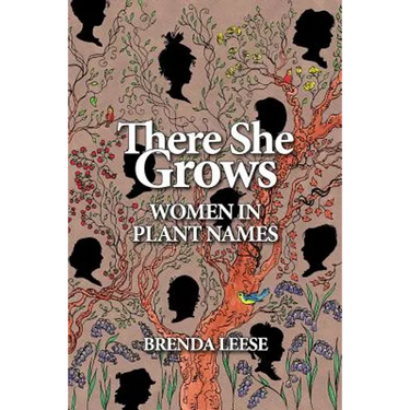 There She Grows: Women in Plant Names