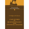 Case Studies in Business Finance and Financial Analysis