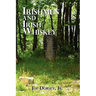 Irishmen and Irish Whiskey