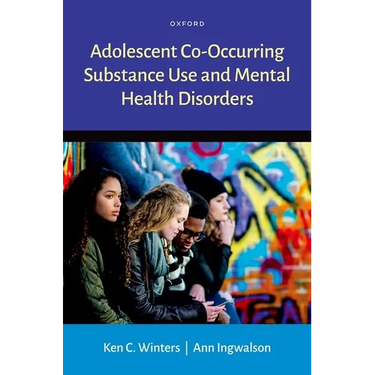 Adolescent Co-Occurring Substance Use and Mental Health Disorders