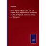 Annual Report of Brevet Lieut. Col. J.D. Graham, or the Improvement of the Harbors of Lakes Michigan, St. Clair, Erie, Ontario, and Champlain