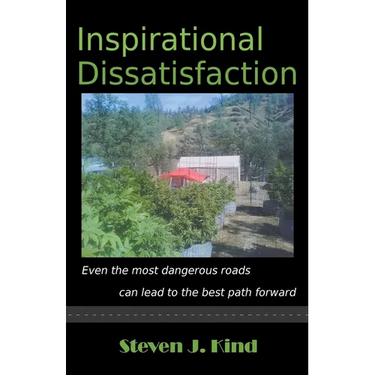 Inspirational Dissatisfaction