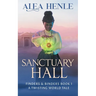 Sanctuary Hall: A Twisting World Tale (Finders & Binders 1)