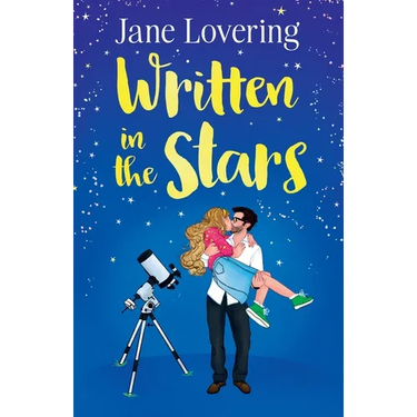 Written in the Stars: An emotional and heartwarming second-chance romance